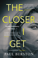 The Closer I Get-9781912374779