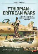 Ethiopian-Eritrean Wars : Volume 1 - Eritrean War of Independence, 1961-1988-9781912390298