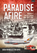 Paradise Afire: The Sri Lankan War : Volume 1 - 1971-1987-9781912390342