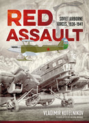 Red Assault : Soviet Airborne Forces, 1930-1941-9781912390793