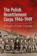 The Polish Resettlement Corps 1946-1949