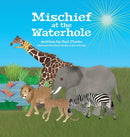 Mischief at the Waterhole