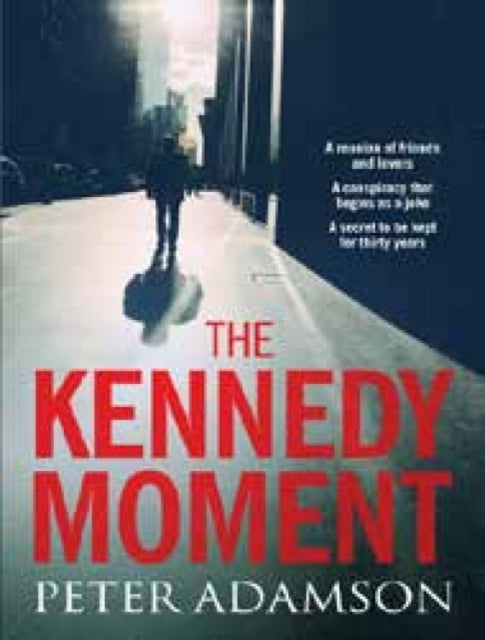 The Kennedy Moment-9781912408269