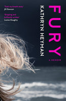 Fury: A Memoir-9781912408641