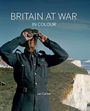 Britain at War in Colour-9781912423361