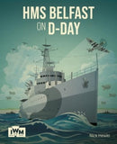 HMS Belfast on D-Day-9781912423774
