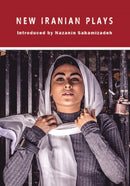 New Iranian Plays-9781912430475