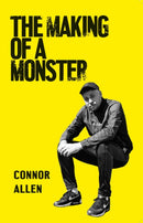 The Making of a Monster-9781912430857