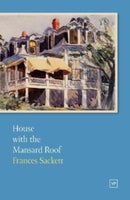 House with the Mansard Roof-9781912436804