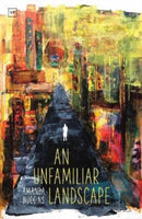 An Unfamiliar Landscape-9781912436828