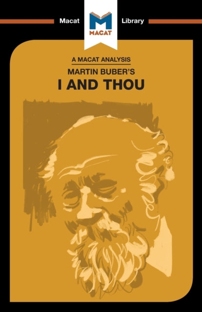 An Analysis of Martin Buber''s I and Thou