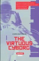 The Virtuous Cyborg-9781912477005