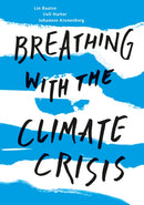 Breathing with the Climate Crisis-9781912480876