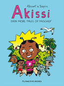 Akissi: Even More Tales of Mischief-9781912497416