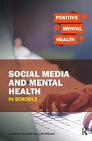 Social Media and Mental Health in Schools-9781912508167