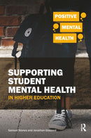 Supporting Student Mental Health in Higher Education-9781912508778