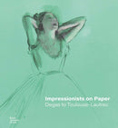 Impressionists on Paper