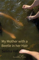 My Mother with a Beetle in her Hair-9781912524723