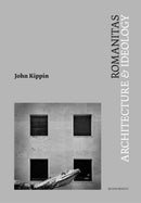 Romanitas : Architecture and Ideology-9781912528448