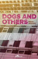 Dogs and Others-9781912545162