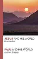 Jesus and His World – Paul and His World
