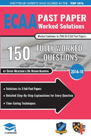 ECAA Past Paper Worked Solutions : Detailed Step-By-Step Explanations for over 200 Questions, Includes all Past Papers, Economics Admissions Assessment, UniAdmissions-9781912557097