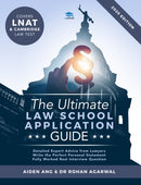 The Ultimate Law School Application Guide : Detailed Expert Advise from Lawyers, Write the Perfect Personal Statement, Fully Worked Real Interview Questions, Covers LNAT and Cambridge Law Test, Law Sc-9781912557110