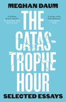 The Catastrophe Hour