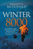Winter 8000 : Climbing the world's highest mountains in the coldest season-9781912560387
