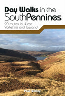 Day Walks in the South Pennines : 20 routes in West Yorkshire and beyond-9781912560653