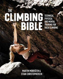 The Climbing Bible : Technical, physical and mental training for rock climbing-9781912560707