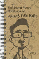 The Top  Secret Poetry Notebook of Willis the Poet-9781912565467