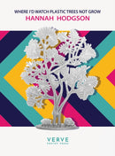 Where I'd Watch Plastic Trees Not Grow-9781912565535