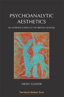Psychoanalytic Aesthetics-9781912567188