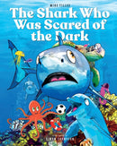 The Shark Who Was Scared of the Dark-9781912587780