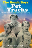 The Beach Boys : Pet Tracks-9781912587988