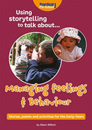 Using storytelling to talk about...Managing feelings & behaviour-9781912611348