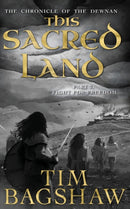 The Chronicle of the Dewnan : This Sacred Land: Part 2: Fight For Freedom-9781912615964