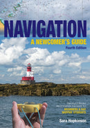 Navigation: A Newcomer's Guide : Learn How to Navigate at Sea-9781912621729
