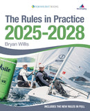 The Rules in Practice 2025–2028 – The guide to the  rules of sailing around the racecourse