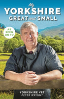 My Yorkshire Great and Small-9781912624850