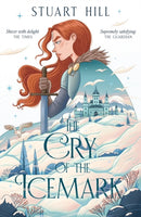 The Cry of the Icemark (2019 reissue)-9781912626533