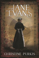 Jane Evans - Based on the True Story of a Welsh Woman''s Journey from Drover to the Crimea