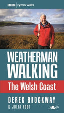 Weatherman Walking - The Welsh Coast-9781912631216