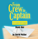 From Crew to Captain: A List of Lists (Book 1)-9781912635382