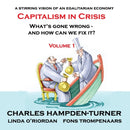 Capitalism in Crisis (Volume 1) : What's gone wrong and how can we fix it?-9781912635566