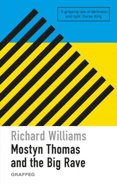 Mostyn Thomas and the Big Rave-9781912654161