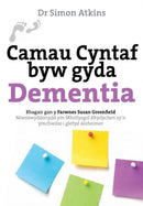 Darllen yn Well: Camau Cyntaf Byw gyda Dementia-9781912654697