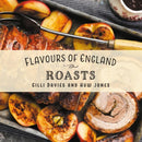 Flavours of England: Roasts-9781912654741