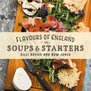 Flavours of England: Soups and Starters-9781912654765